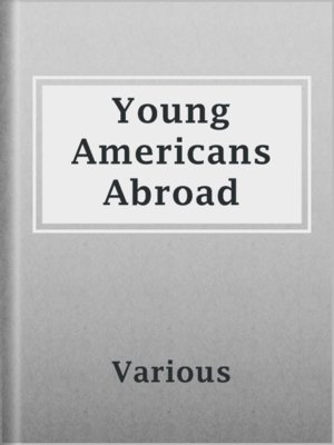 cover image of Young Americans Abroad